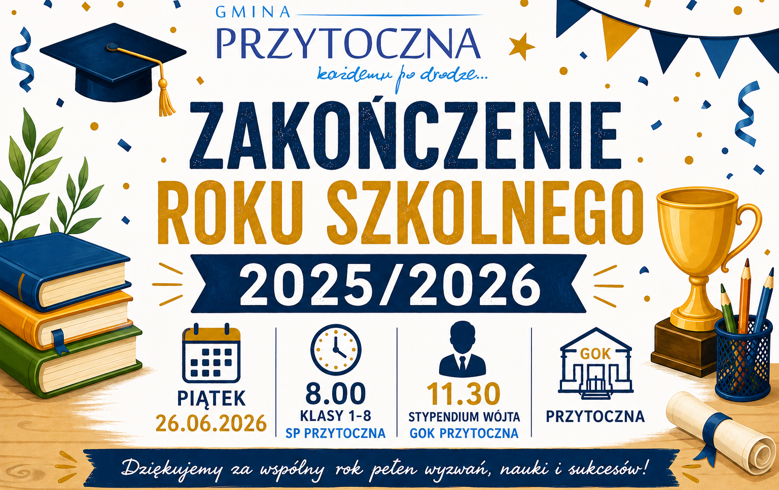 Zdjęcie do Zakończenie roku szkolnego 2025/2026